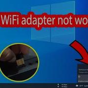 USB Wifi Adapter Not Working Windows 10 Desktop And Laptop