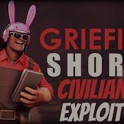 TF2 FIXED Griefing Shorts Episode 7 Allclass Crouch Lock Civilian