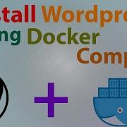 How To Install WordPress In A Docker Compose On Ubuntu Server 20 04