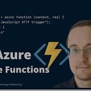 Learning Serverless With Azure Functions And JavaScript Azure Functions Serverless Javascript