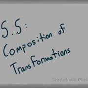 5 5 Composition Of Transformations