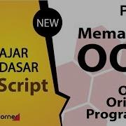 13 Tutorial DASAR Javascript OOP OBJECT ORIENTED PROGRAMING