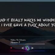 Maroon 5 Makes Me Wonder Lyrics