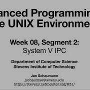 Расширенное программирование в среде UNIX неделя 08 сегмент 2 System V IPC