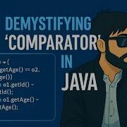 Master Comparator In Java Custom Sorting Logic Using Class Anonymous Lambda