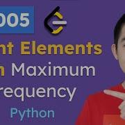 3005 Count Elements With Maximum Frequency Python Leetcode