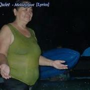 Loving In The Quiet MelodySpot Lyrics