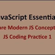 JS Coding Practice 1 More Modern JS Concepts JavaScript Essentials NxtWave CCBP