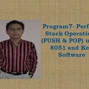8051 Program7 Perform Stack Operations PUSH POP Using 8051 And Keil Software