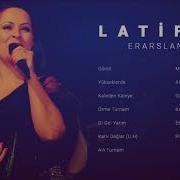 Latife Erarslan Allı Turnam