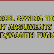 Excel Saying Too Many Arguments For IF AND MONTH Function 3 Solutions