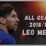 Lionel Messi All 50 Goals Season 2018 19 HD
