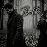 BELKİ SL FM Lyrics Video