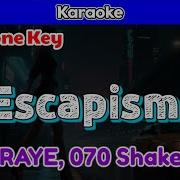 Escapism By RAY 070 Shake Karaoke Baritone Key