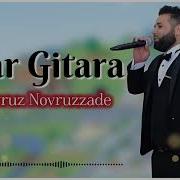 Novruz Novruzzade İndi Gelsin Gitar Gitara 2025 Remix Orxan Masalli