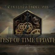 Sid Meier S Civilization VII Test Of Time Announcement Trailer