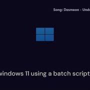 Installing Windows 11 Using A Batch Script