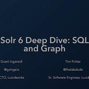 Webinar Solr 6 Deep Dive SQL And Graph