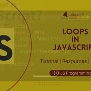 4 Loops In JavaScript For Loop And WHILE Loop Programming With JavaScript