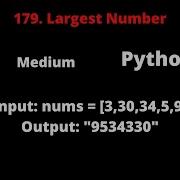 LEETCODE 179 LARGEST NUMBER PYTHON