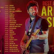 Best Of Arijit Singh Full Album 50 Super Hit Songs 3 Hours Non Stop