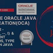 Oracle Java Certification OCA Unary Assignment Operators Type Casting In Java Operatorsinjava