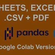Учебник Python Pandas 03 Как загружать данные из Google Таблиц Excel CSV и PDF файлов Google