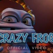 Crazy Frog Daddy DJ Official Video