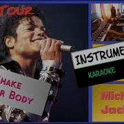 Shake Your Body Bad Tour Michael Jackson Instrumental With Lyrics Subtitles HQ