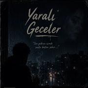 Yaralı Geceler