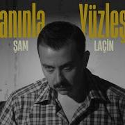 Şam Şeytanınla Yüzleşmek Ft Laçin Official Video