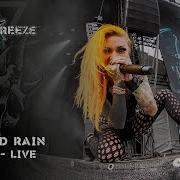 INFECTED RAIN LIVE SUMMER BREEZE 2022 FULL SET