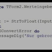 Exceptionbehandlung Delphi RAD Studio Mit MessageDLG Dialogen Eingabe über InputBox
