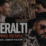 Eypio Yeraltı Remix Osman Kalkan