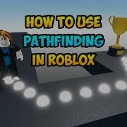 How To Make Pathfinding In Roblox 2024