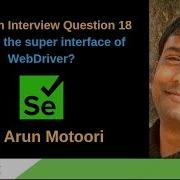 Selenium Interview Question 18 What Is The Super Interface Of WebDriver
