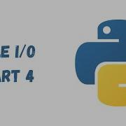 57 File I O Input Output In Python Part 4