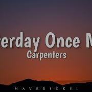 Yesterday Once More LYRICS By Carpenters