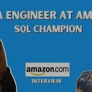 Data Engineer At Amazon SQL Champion Interview