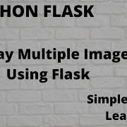 6 Display Multiple Images Using Flask And Python Hindi