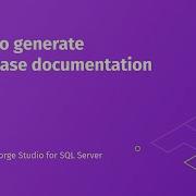 How To Generate Database Documentation In DbForge Studio For SQL Server