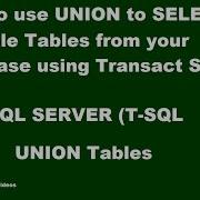 How To Use UNION Statement To Combine And SELECT Table Multiple In SQL SERVER Transact SQL 15