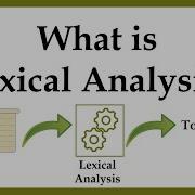 What Is Lexical Analysis Role Of Lexical Analyzer