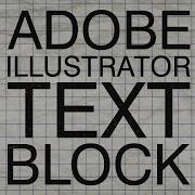 How To Make A Text Block Adobe Illustrator