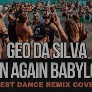 Geo Da Silva George Buldy Vs Ricky L 2025 Born Again Babylonia Wonderland Extended Mix
