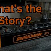The RapidChange Automatic Tool Change Magazine Story Affordable ATC For Everyone