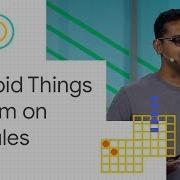 Electronic Design For Android Things System On Modules Google I O 18