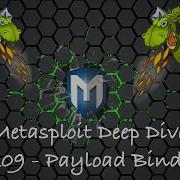 Metasploit Deep Dive Part 0x09 Payload Binder
