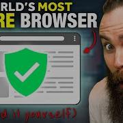 Build Your Own Browser Crazy SECURE
