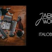 Jabberwocky Italobingo Official Audio